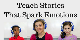 Teach StoriesThat Spark Emotions (1)
