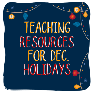 teaching resources for dec holidays