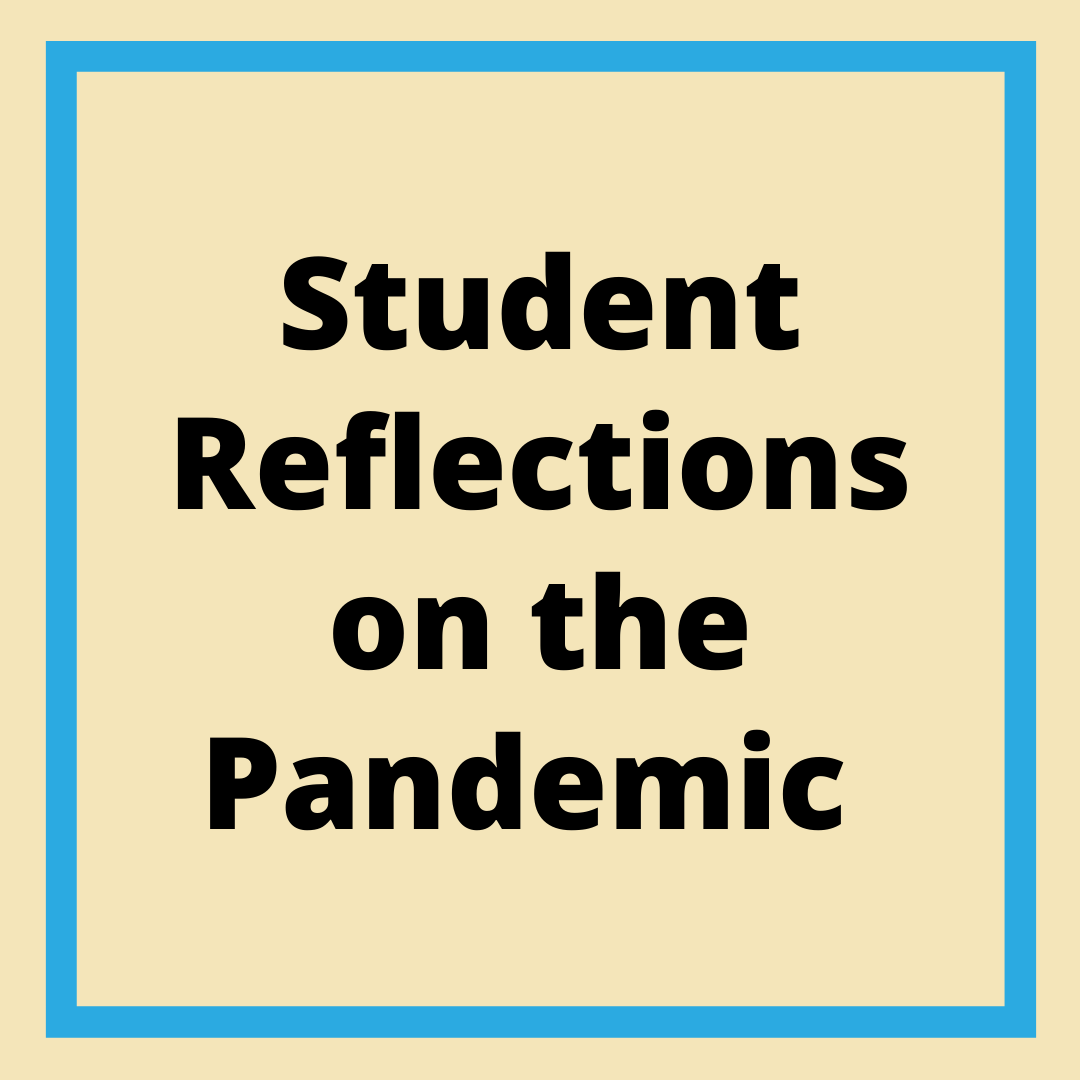 Student Reflections on the Pandemic - Sparked by Listenwise Podcasts