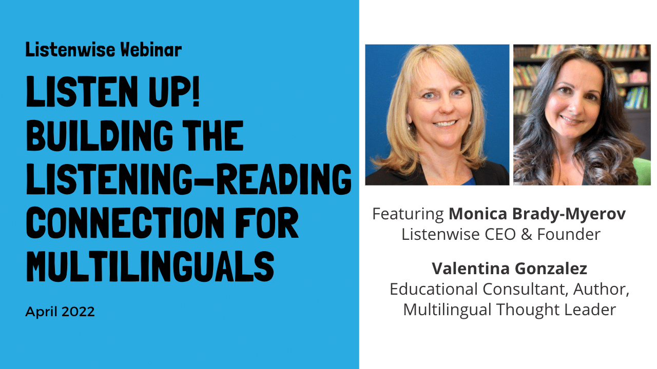 Multilingual Listening Reading Webinar