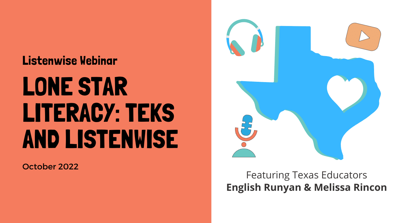 TEKS Webinar Listenwise